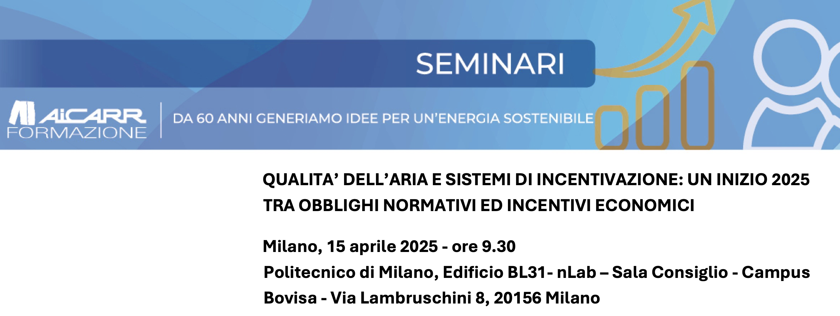 Qualità dell’aria e sistemi di incentivazione: un inizio 2025 tra obblighi normativi ed incentivi economici